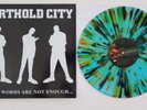 BERTHOLD CITY When Words Are Not Enough Hand Screened Side By Side Cover Ltd  25
