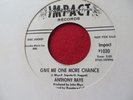 ANTHONY RAYE   GIVE ME ONE MORE CHANCE - U.S IMPACT W/DEMO - NORTHERN SOUL