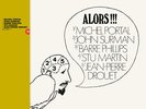 Michel Portal John Surman Barre Phillips Stu Martin Jean-Pierre Drouet Alors