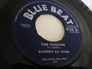 BUSTERS ALL STARS/SKINHEAD REGGAE/BLUE BEAT 45/ THE FUGITIVE