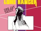 Lone Ranger - Dee Jay Daddy (LP, Album) (Mint (M)) - 3025308418