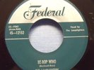 The Lamplighters - Be-Bop Wino - 1953 R&B Vocal Group 45 on Federal