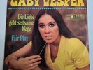 Gaby Vesper -  Die Liebe geht seltsame Wege,  Fair Play ,  Vinyl 7