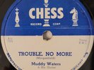Muddy Waters Trouble No More Sugar Sweet Blues  Chess 1612 78 RPM HEAR
