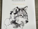 Passenger - SIGNED - Boy Who Cried Wolf. RARE.