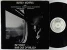 Butch Morris - In Touch...But Out Of Reach LP - Kharma - Private Free Jazz NM