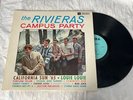 THE RIVIERAS * CAMPUS PARTY * US 1st Press LP 701 MONO * Riviera Records ** 1965