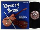Frank Wess, Kenny Burrell, et al. - Opus In Swing LP - Savoy Mono RVG VG+