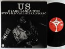 Byard Lancaster, Steve McCall, Sylvain Marc - Us LP - Palm France NM