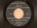 Shakey Jake Willie Dixon Band Roll Your Money Maker/Call Me If You Need Me Blues