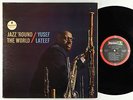 Yusef Lateef - Jazz 'Round The World LP - ABC-Impulse - AS-56 VG+