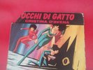 Cristina d'Avena Occhi Di Gatto  Cartone animato 45  Giri Mint Cover G