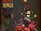 Benny Sings - Beat Tape II (Vinyl LP - 2022 - US - Original)
