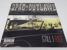 2Pac + Outlawz / Still I Rise 12