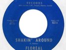 FLOREAL - SHAKIN' AROUND b/w SEARCHING FOR YOU - ALVADEN 45 -  CANADIAN ROCKER