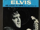 ELVIS PRESLEY: how great thou art / his hand in mine RCA 7
