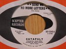 Catapult psych rock promo 45 Send Me No More Letters bw No Time To Turn Me On