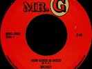 Mickey And The Soul Generation - How Good Is Good / Get Down Brother, 7