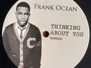 Frank Ocean - Thinking About You Remixes - 12