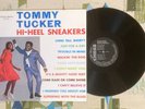 Tommy Tucker LP Hi-Heel Sneakers - Japanese Pressing Soul R&B M-/M-