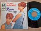 Die Peanuts - Bye bye Yokohama 7'' Vinyl Germany