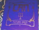 FUTURE DAYS / CAN 1981 SPOON LP 009 RE Krautrock,  Rare W. German Pressing