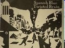 The Triffids - Spanish Blue 7