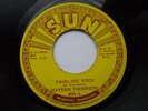 HAYDEN THOMPSON 45 'FAIRLANE ROCK' FRENCH SUN UNISS MEMPHIS ROCKABILLY 1979 VG++