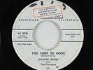 Doo-Wop R&B 45 - Richard Berry & the Pharaohs - You Look So Good - Flip - VG+