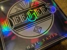 Dee Gees Foo Fighters - Hail Satin (2021 RSD Exclusive Vinyl)