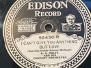 B. A. Rolfe Concert Orchestra  EDISON 52430 - I Can't Give You Anything But Love