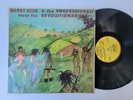 BOBBY ELLIS & THE PROFESSIONALS Meet The Revolutionaries - Roots Dub Reggae LP