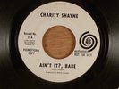 Charity Shayne Ain't It? Babe/Then You Try RARE  Folk Rock Charles Manson Family