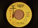 Paul Sindab  Do Whatcha Wanna Do/Give Me Your Heart  RARE  Northern Soul