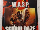 W.A.S.P. SCHOOL DAZE / PAINT IT BLACK ALBUM VINYL 45RPM RECORD + POSTER