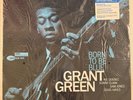 GRANT GREEN – BORN TO BE BLUE - BST 84432 BLUE NOTE 180G VINYL LP NEW - A10