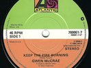 Gwen McCrae - Keep The Fire Burning - Used Vinyl Record 7 - Z1362z