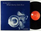 Chet Baker Quartet - When Sunny Gets Blue LP - SteepleChase Denmark VG++