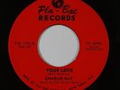Soul Funk 45 CHARLES RAY Somebody How Mercy/Your Love on Pla-Bac