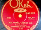 Okeh #8520: Butterbeans & Susie-Jelly-Roll Queen & Deal Yourself Another Hand E
