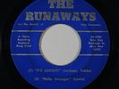 Sweet Soul 45 RUNAWAYS Daddy's Home/It's Alright/Hello Stranger