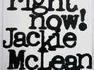 JACKIE MCLEAN RIGHT NOW BLUE NOTE BN4215 JAPAN VINYL LP