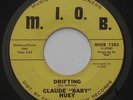 Northern Soul CLAUDE 'BABY' HUEY Drifting / Just Won't Believe MIOB 45 HEAR