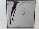 Disque vinyle lp SCRATCH ACID.(UK 1986 33rpm)