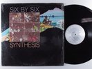 SYNTHESIS Six By Six CHIAROSCURO LP VG++ SHRINK q