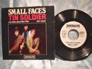 PROMO Small Faces 'Tin Soldier / I Feel Much Better 45