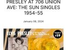 Third Man Records Vault 59. Elvis Presley At 706 Union Ave: The Sun Singles.