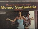 MONGO SANTAMARIA - LA LUPE -   MONGO INTRODUCES LA LUPE