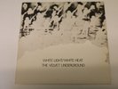 The Velvet Underground - White Light/White Heat - LP Vinyl Record - NEAR MINT