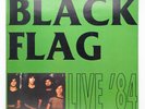 Black Flag – Live '84 VINYL LP  * * * Terror Rec's Germany 1991